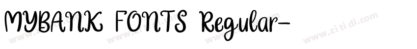 MYBANK FONTS Regular字体转换